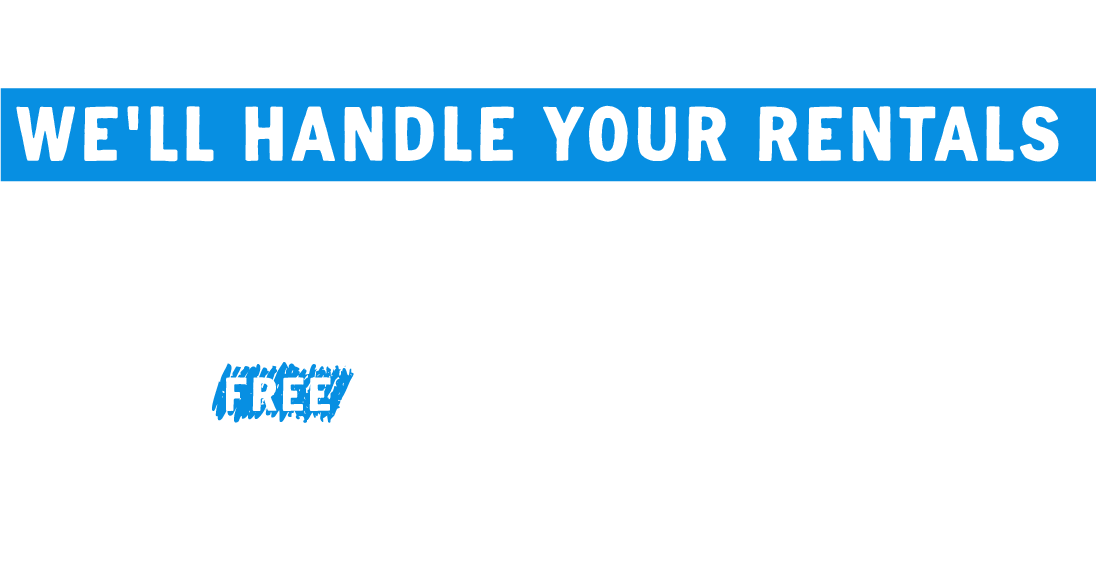 Focus on memories, we'll handle your rentals