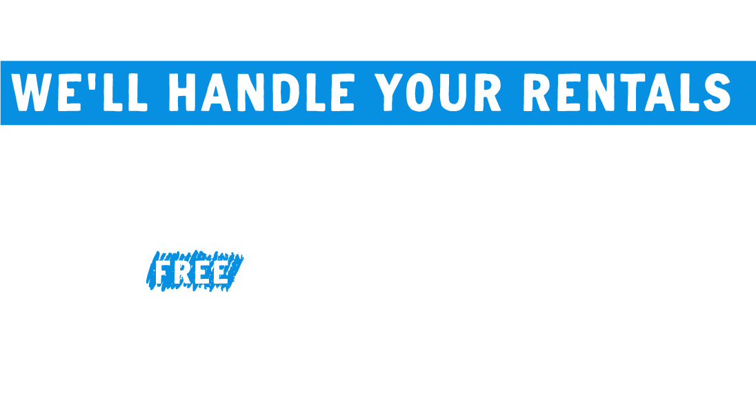 Focus on memories, we'll handle your rentals